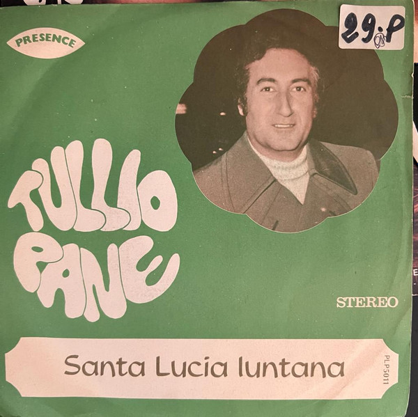 Tullio Pane - Santa Lucia Luntana / Quanno Tramonta 'o Sole | Presence Record (PLP5011)
