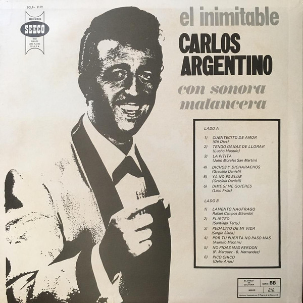 Carlos Argentino Con La Sonora Matancera - El Inimitable | Seeco (SCLP-9172) - 2 Carlos Argentino Con La Sonora Matancera - El Inimitable | Seeco (SCLP-9172) - 2