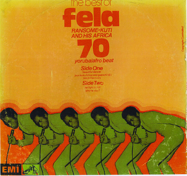 Fela Kuti And His Africa 70 - The Best Of Fela | His Master's Voice (HNLX 5043) - 2