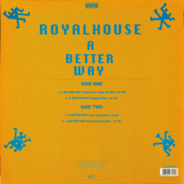 Royal House - A Better Way (Todd Terry 's Way Out Mix) | Bellaphon (120·07·317) - 2