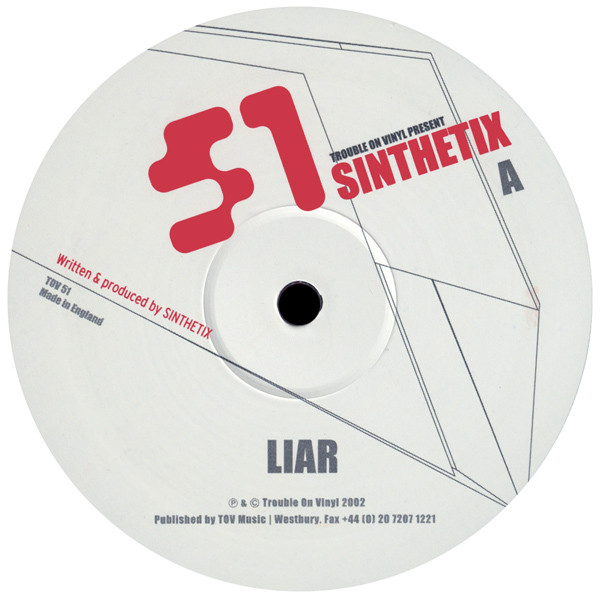 Sinthetix - Liar / Lockdown | Trouble On Vinyl (TOV 51) - 3