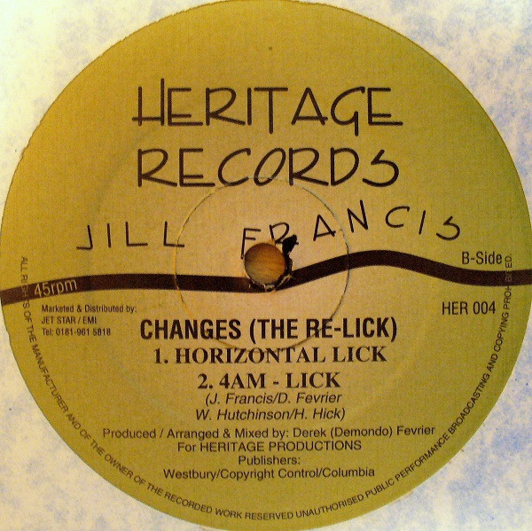 Jill Francis - Changes (The Re-Lick) | Heritage Records (HER 004) - 2 Jill Francis - Changes (The Re-Lick) | Heritage Records (HER 004) - 2