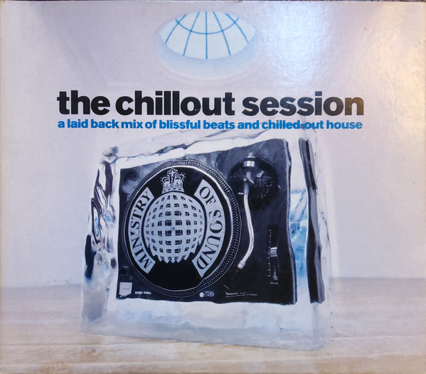 Various - The Chillout Session | Ministry Of Sound (MOSCD15)