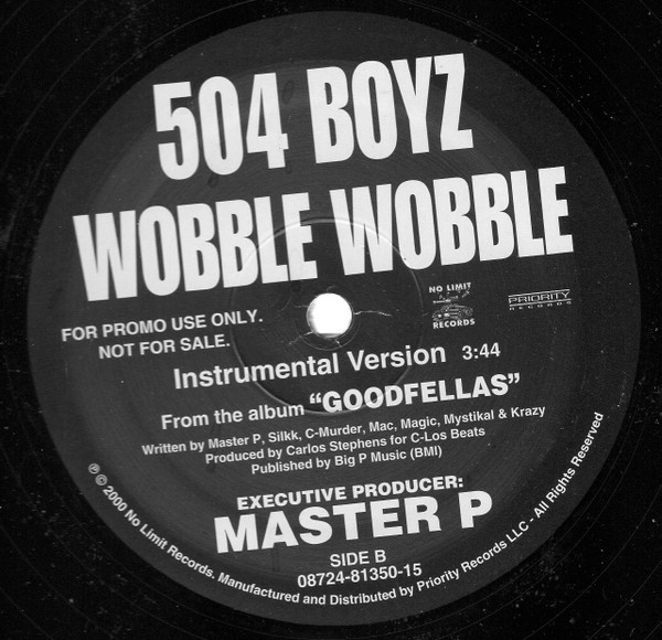 504 Boyz - Wobble Wobble | No Limit Records (08724-81350-15) - 2