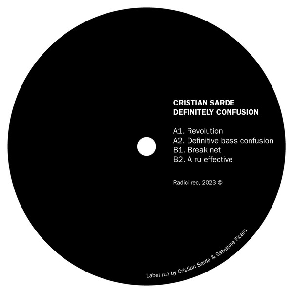 Cristian Sarde - Definitely Confusion | Radici Rec. (RDC002)