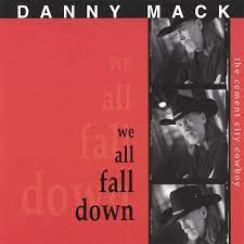 Danny Mack - We All Fall Down | Not On Label (DMCD 0101) - main