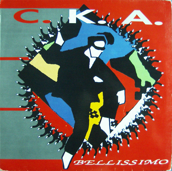 C.K.A. - Bellissimo | Max Music (NM492MA)