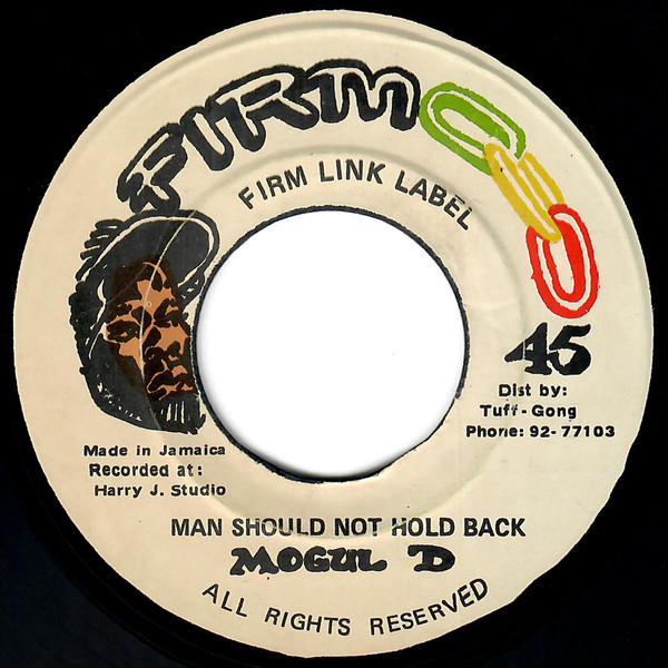 Mogul D - Man Should Not Hold Back | Firm Link Label (none) - main