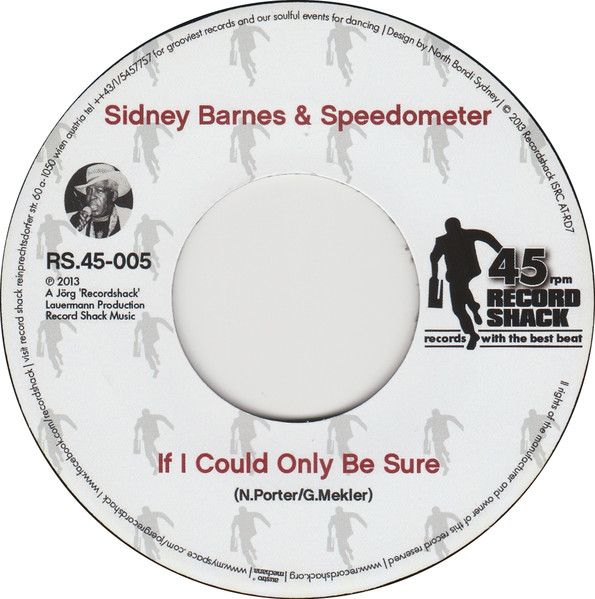 Sidney Barnes & Speedometer - Best Thing (That Ever Happened) / If I Could Only Be Sure | Record Shack (RS45-005) - 4 Sidney Barnes & Speedometer - Best Thing (That Ever Happened) / If I Could Only Be Sure | Record Shack (RS45-005) - 4
