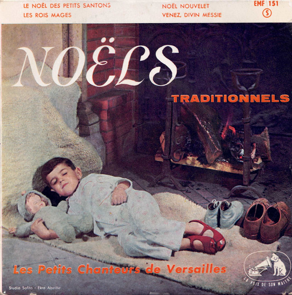 Les Petits Chanteurs De Versailles - Noëls Traditionnels (Volume 2) | La Voix De Son Maître (EMF 151)