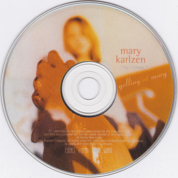 Mary Karlzen - Yelling At Mary | Atlantic (7567-82646-2) - 3