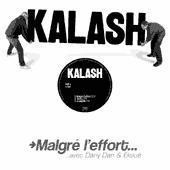 Kalash - Malgré L'Effort | Not On Label (none) - main Kalash - Malgré L'Effort | Not On Label (none) - main