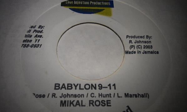 Michael Rose - Babylon 9-11 | Love Injection Production (none) - 2