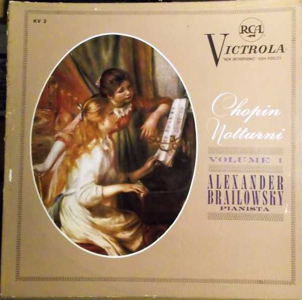 Frédéric Chopin , Alexander Brailowsky - Chopin Notturni, Volume 1 | RCA Victor Red Seal (KV-2) - main Frédéric Chopin , Alexander Brailowsky - Chopin Notturni, Volume 1 | RCA Victor Red Seal (KV-2) - main