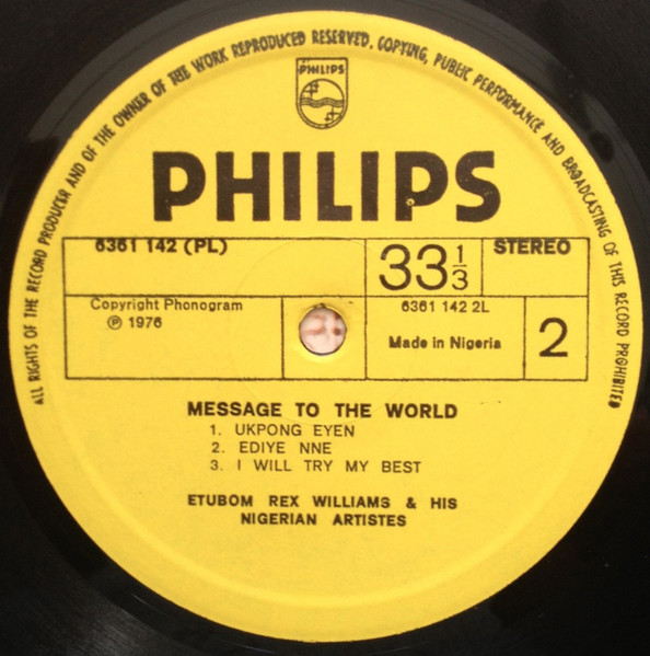 Etubom Rex Williams & His Nigerian Artistes - Message To The World | Philips (6361 142 (PL)) - 4