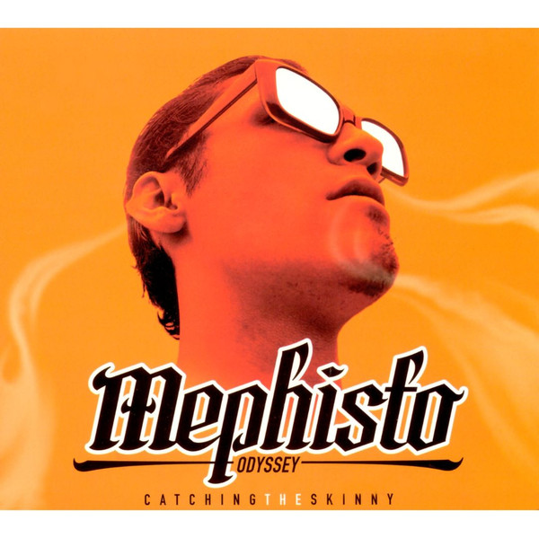 Mephisto Odyssey - Catching The Skinny | City Of Angels (COA 70013-2) - 2