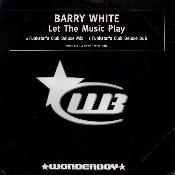 Barry White - Let The Music Play | Wonderboy (WBDJX 020) - main