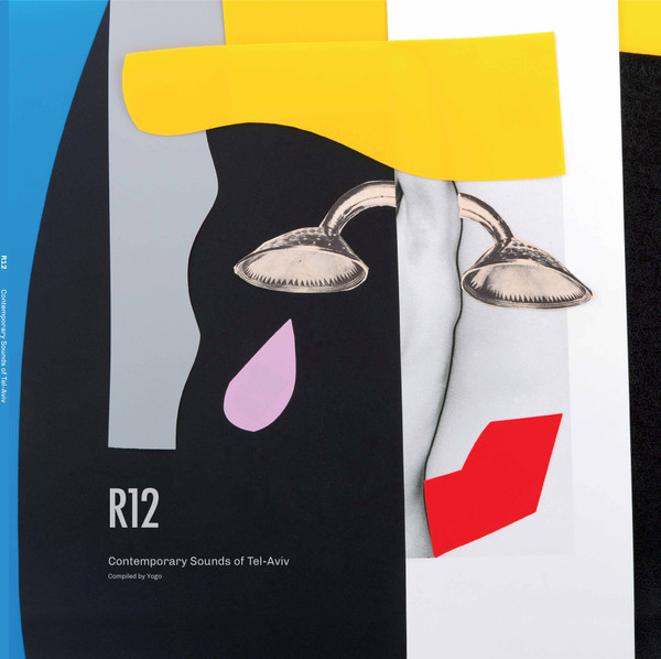 Various - R12: Contemporary Sounds Of Tel-Aviv | R12 Music (R1201)
