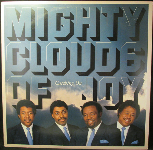 The Mighty Clouds Of Joy - Catching On | Rejoice Records (WR 8366)