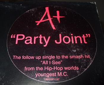 A+ - Party Joint | Universal Records (U8P 1107) - main A+ - Party Joint | Universal Records (U8P 1107) - main