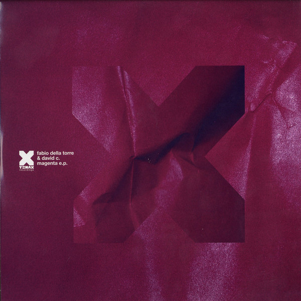 Fabio Della Torre & David C. - Magenta E.P. | Tenax Recordings (TNX012) - 2