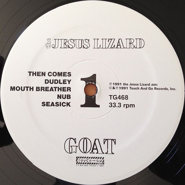 The Jesus Lizard - Goat | Touch And Go (TG468) - 4 The Jesus Lizard - Goat | Touch And Go (TG468) - 4