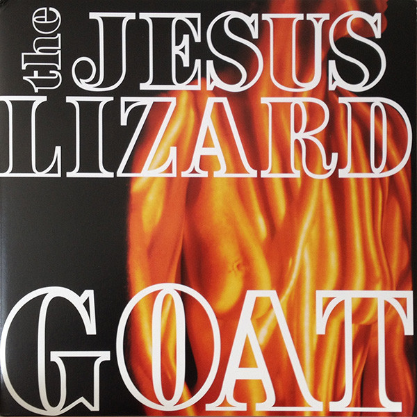 The Jesus Lizard - Goat | Touch And Go (TG468)