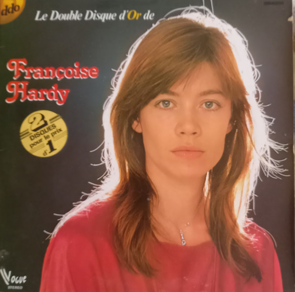 Françoise Hardy - Le Double Disque D'or De Francoise Hardy | Vogue (416012) - main Françoise Hardy - Le Double Disque D'or De Francoise Hardy | Vogue (416012) - main