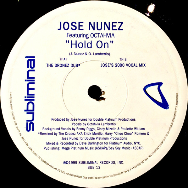 Jose Nuñez Featuring Octavia Lambertis - Hold On | Subliminal (SUB 13) - 2 Jose Nuñez Featuring Octavia Lambertis - Hold On | Subliminal (SUB 13) - 2