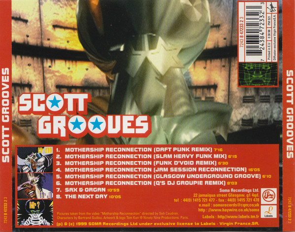Scott Grooves Feat. Parliament / Funkadelic - Mothership Reconnection | Soma Quality Recordings (7243 8 47233 2 3) - 2 Scott Grooves Feat. Parliament / Funkadelic - Mothership Reconnection | Soma Quality Recordings (7243 8 47233 2 3) - 2