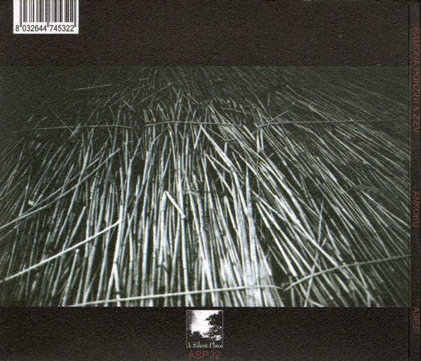 Ramona Ponzini & Z'EV - 暗黒 / Ankoku | A Silent Place (ASP32) - 2