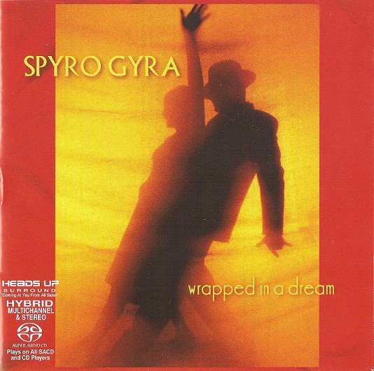 Spyro Gyra - Wrapped In A Dream | Heads Up International (HUSA 9107) - main