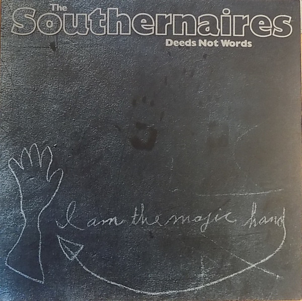 The Southernaires - Deeds Not Words | Go! Discs (828 261-1) - main