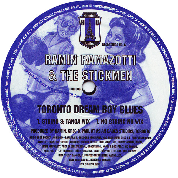 Ramin Ramazotti & The Stickmen - Toronto Dream Boy Blues | Honolulu United (HUR 006)
