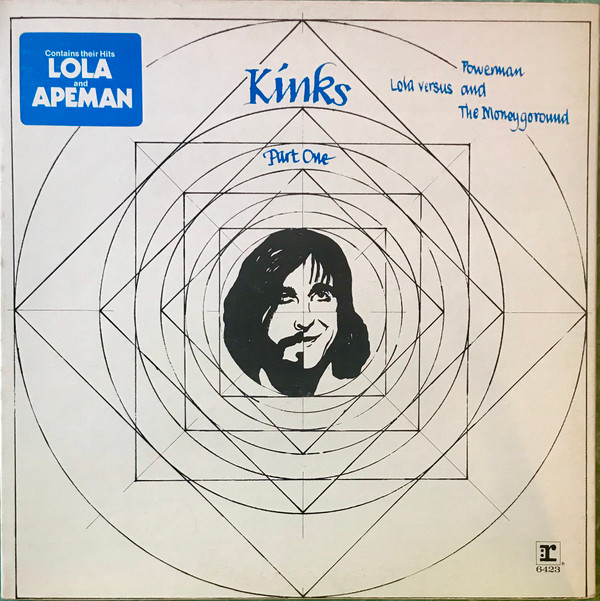 The Kinks - Lola Versus Powerman And The Moneygoround - Part One | Reprise Records (RS 6423) - 4