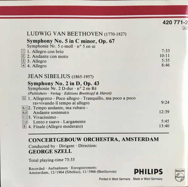 Ludwig van Beethoven , Jean Sibelius , Concertgebouworkest , George Szell - Symphony No. 5 / Symphony No. 2 | Philips (420 771-2) - 2
