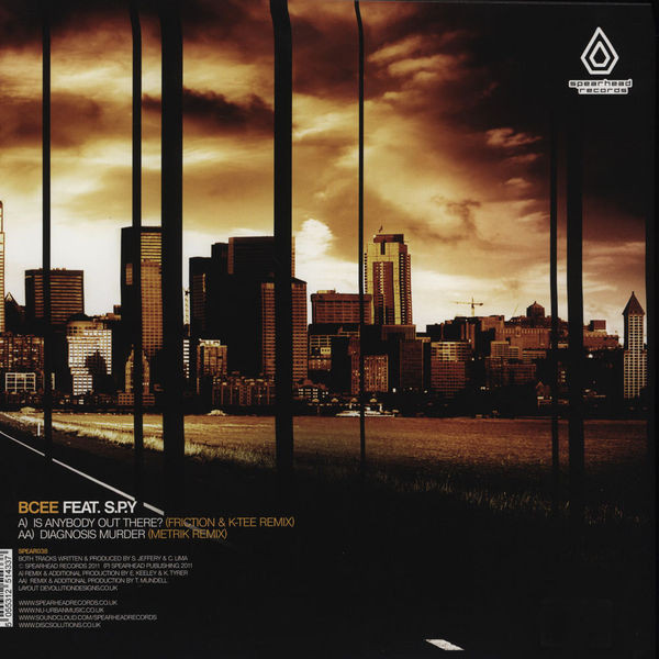 BCee Feat. S.P.Y. - Is Anybody Out There? / Diagnosis Murder (Remixes) | Spearhead Records (SPEAR038) - 2