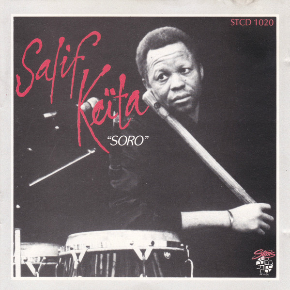 Salif Keita - Soro | Stern's Africa (STCD 1020) - main