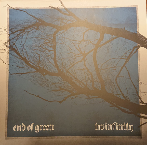 End Of Green - Twinfinity | Reaper Entertainment Europe (REAPER108) - main End Of Green - Twinfinity | Reaper Entertainment Europe (REAPER108) - main