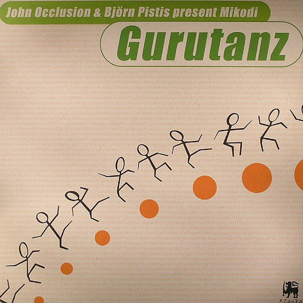 John Occlusion & Björn Pistis Present Mikodi - Gurutanz | 3 Lanka (3LAN056)