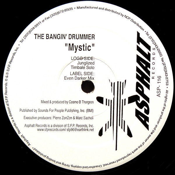 The Bangin' Drummer - Mystic | Asphalt Records (ASP- 116)
