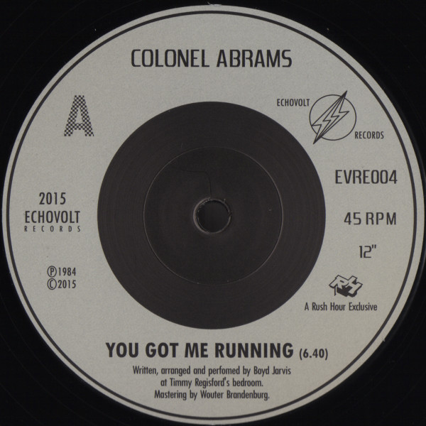 Colonel Abrams - You Got Me Running / Release The Tension / Celebrate | Echovolt Records (EVRE004) - 2