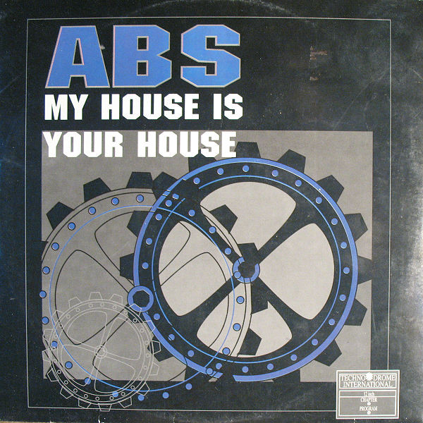 ABS - My House Is Your House | ZYX Records (ZYX 6700-12)