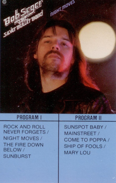 Bob Seger And The Silver Bullet Band - Night Moves | Capitol Records (4XT-511557) - main Bob Seger And The Silver Bullet Band - Night Moves | Capitol Records (4XT-511557) - main