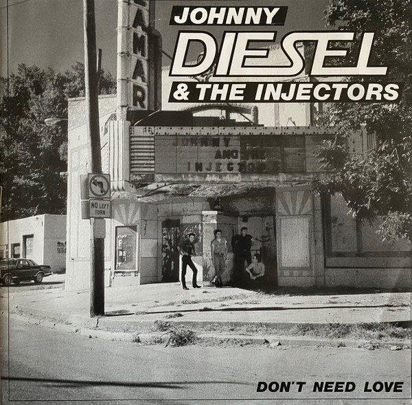 Johnny Diesel & The Injectors - Don't Need Love | Chrysalis (X 12051) - main