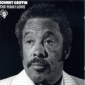 Johnny Griffin - The Man I Love | Black Lion Records (BLP 60107)