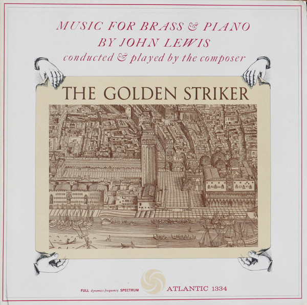 John Lewis - The Golden Striker | Atlantic (1334) John Lewis - The Golden Striker | Atlantic (1334)