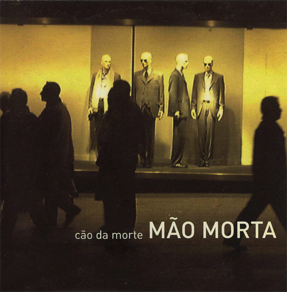 Mão Morta - Cão Da Morte | NorteSul (PROMO NS 002 / 2001) - main