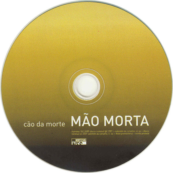 Mão Morta - Cão Da Morte | NorteSul (PROMO NS 002 / 2001) - 3
