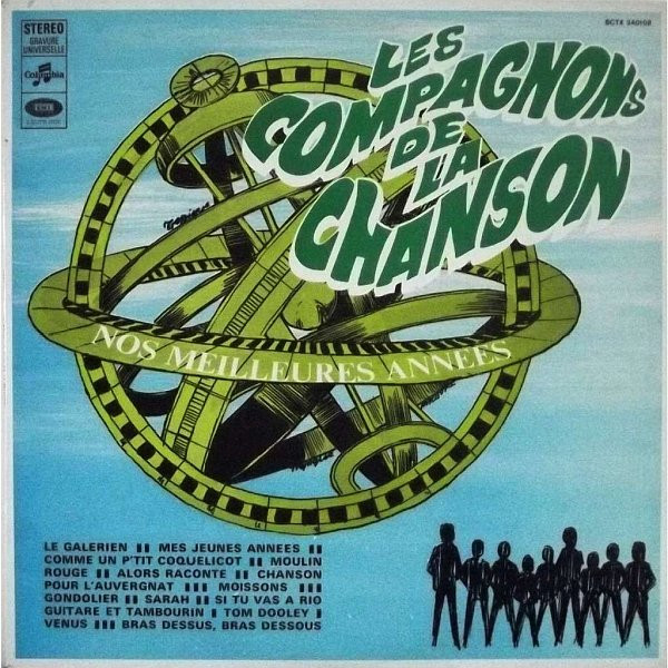 Les Compagnons De La Chanson - Nos Meilleures Années | Columbia (SCTX 340108) - main